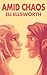 Amid Chaos (Gay Fantasy Erotica)