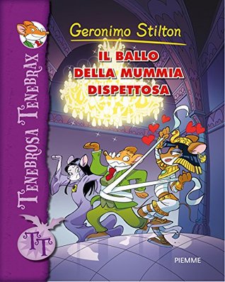 Il ballo della mummia dispettosa (Kindle Edition)