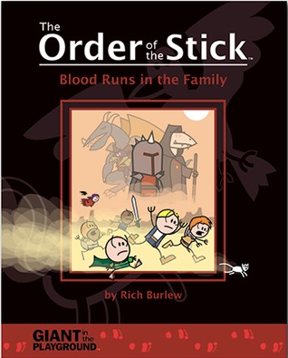 Blood Runs in the Family (The Order of the Stick, #5)