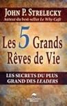 Les 5 Grands Rêve...