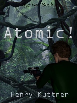 Atomic! (Kindle Edition)