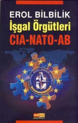 İşgal Örgütleri CIA-NATO-AB (Unknown Binding)