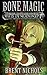 Bone Magic (War of the Necr...