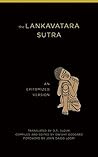The Lankavatara Sutra: An Epitomized Version Book cover for The Lankavatara Sutra: An Epitomized Version