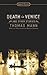 Death in Venice and Other Stories (Signet Classics)