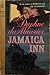 Jamaica Inn by Daphne du Maurier