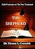 The Shepherd: A Biblical Co...