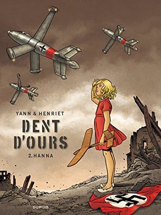 Hanna (Dent d'ours #2)