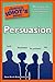 The Complete Idiot's Guide to Persuasion: Win People Over with Effective Communications Skills