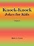 Knock-Knock Jokes for Kids 2