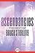 Ascendancies: The Best of Bruce Sterling