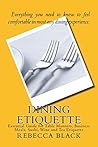 Dining Etiquette:...