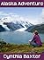 Alaska Adventure