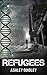 Refugees (Breeders, #2)