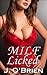 MILF Licked (Lesbian Love Book 9)
