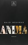 Anima by Wajdi Mouawad