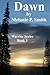 Dawn (Warrior Series, #3)