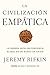 La civilización empática: La carrera hacia una conciencia global en un mundo en crisis (Estado y Sociedad) (Spanish Edition)