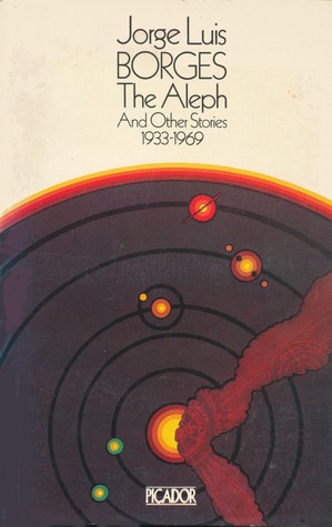 The Aleph and Other Stories 1933-1969