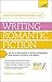 Masterclass: Writing Romantic Fiction: A modern guide to writing compelling love stories of passion and desire (Teach Yourself)