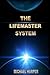 The Lifemaster System
