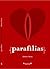 Parafilias. Pequeño catálog...