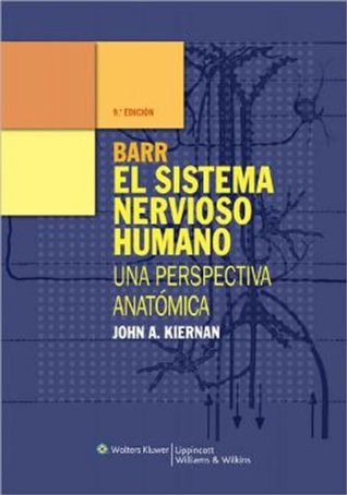 Barr El sistema nervioso humano: Una perspectiva anatomica