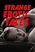 Strange Erotic Tales