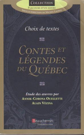 Contes et legendes du quebec (Paperback)