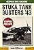 Stuka Tank Busters 1943 (Rapid Reads)