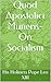 Quod Apostolici Muneris- On Socialism