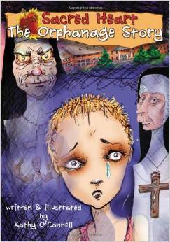 Sacred Heart:The Orphanage Story: Autobiography Of A Stray