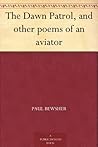 The Dawn Patrol, and other poems of an aviator