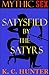 Satysfied by the Satyrs (Mythic Sex Book 2)