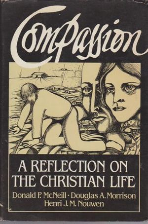 Compassion: A Reflection on the Christian Life