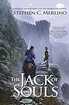 The Jack of Souls by Stephen C. Merlino