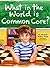What in the World is Common Core?