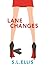 Lane Changes (Cassie Cruise...