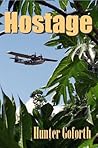 Hostage (Lexington Saga Book 2) Hostage (Lexington Saga Book 2)