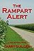 The Rampart Alert (Dan Ward...