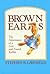 Brown Ears (Brown Ears, #1)