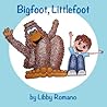 Bigfoot, Littlefoot Bigfoot, Littlefoot