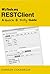 WizTools.org RESTClient: A Quick & Dirty Guide