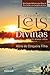 O Significado das Leis Divinas em Nossas Vidas (Portuguese Edition)