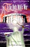 The Holy Man's War (The Mystic Isle Legends, #1) The Holy Man's War (The Mystic Isle Legends, #1)