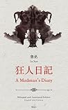 A Madman's Diary by Lu Xun A Madman's Diary by Lu Xun