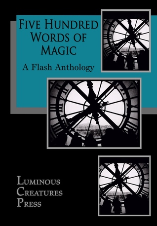 Five Hundred Words of Magic