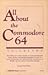 All about the Commodore 64: Volume Two