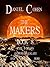 The Makers, Book 8 by Daniel     Cohen