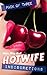 Hotwife : Indiscretions